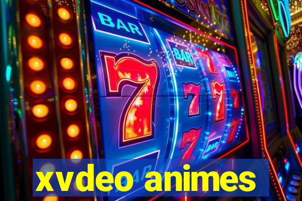 xvdeo animes